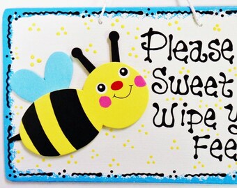 BUMBLEBEE OVERLAY Please Bee Sweet & Wipe Your Feet SIGN Remove Shoes Plaque Wood Wooden Door Hanger