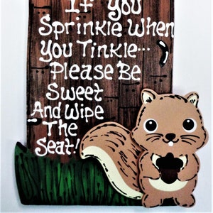 OUTHOUSE Sprinkle Tinkle SQUIRREL Woodland Animal SIGN Woods Bathoom Bath Rustic Plaque Handcrafted Country Wood Crafts Wood Wooden