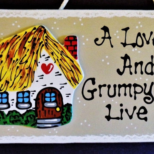 Taupe COTTAGE A Lovely Lady And A Grumpy Old Man Live Here SIGN Wall Family House Plaque Handcrafted Hand Painted Country Wood Crafts