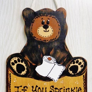 BEAR Sprinkle Tinkle SIGN Rustic Bath Bathroom Country Wood Crafts Plaque Handcrafted Handpainted Wood Wooden  Door Hanger