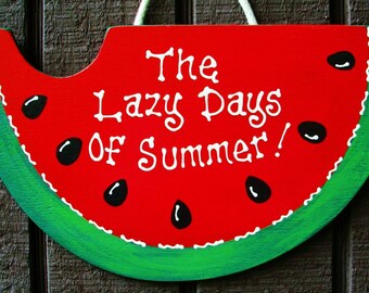 WATERMELON Lazy Days Summer SIGN Tropical Porch Wall Deck Mesh Wreath Embellishment Pool Tiki Bar Hot Tub Plaque Handpainted Wood Wooden