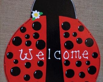 LADYBUG WELCOME Shaped SIGN Seasonal Wall Plaque Home Family Deck Patio Door Summer Decor Handcrafted Handpainted Wood Wooden Door Hanger