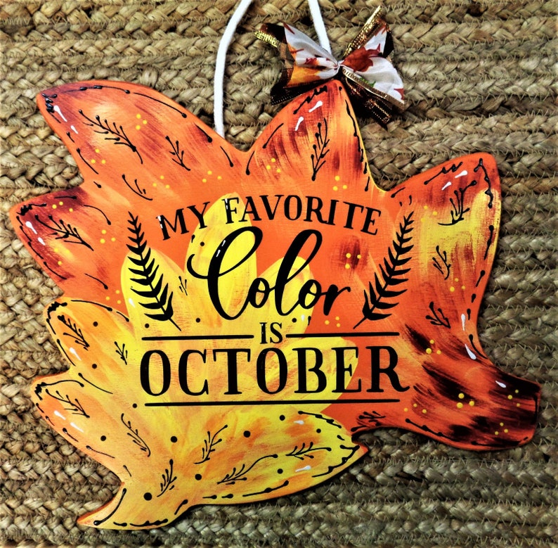 My Favorite Color is October LEAF SIGN Fall Autumn Wall Art - Etsy