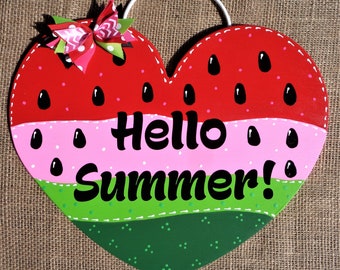 Hello Summer WATERMELON HEART SIGN Wall Art Door Hanger Plaque Pool Backyard Porch Deck Patio Hand Painted Handcrafted Wood Wooden Summer