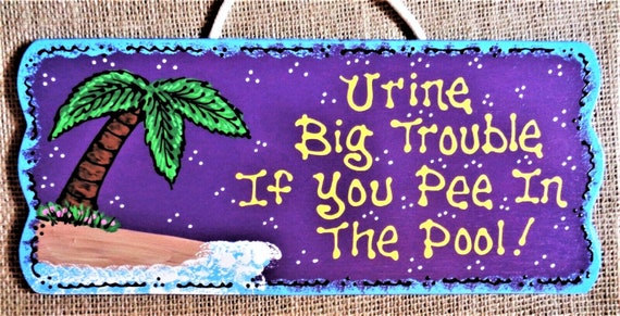 NO PEEING IN THE  HOT TUB Wooden Hanging Plaque Present Gift Sign 