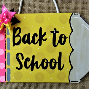 Back to School TEACHER PENCIL SIGN Plaque School Class Classroom Wall Hanger Handcrafted Hand Painted Wood Wooden Door Hanger