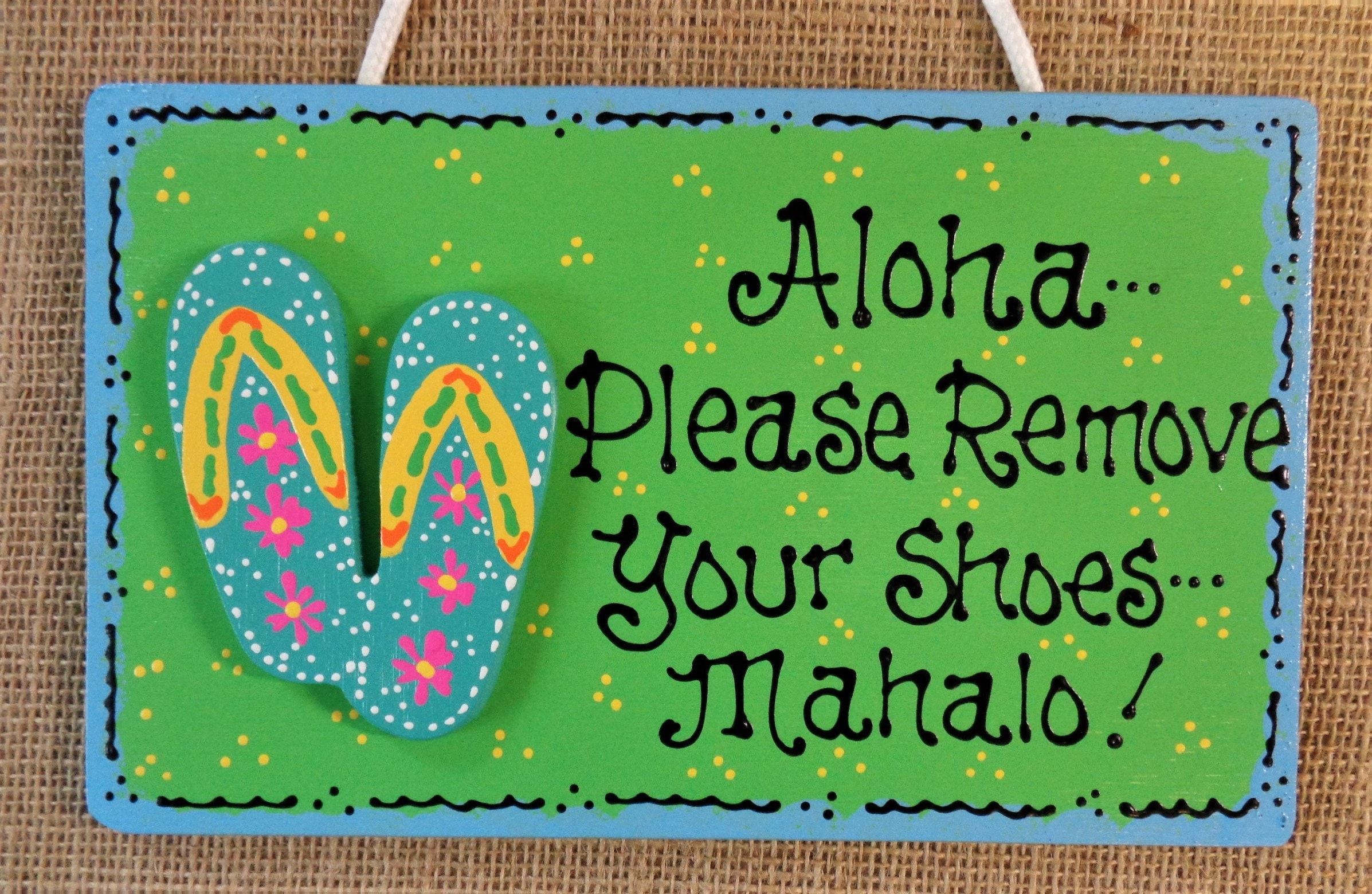 Tropical FLIP FLOPS Aloha Mahalo Remove Shoes Sign Hawaiian Tiki Take Off Plaque Wood Wooden Door Hanger