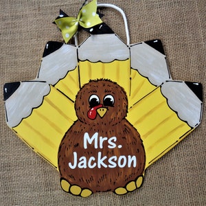 Personalize PENCIL TURKEY Teacher SIGN Wall Door Plaque School Class Classroom Kid&#39;s Room Hand Painted Handcrafted Wood Wooden Hanger Decor