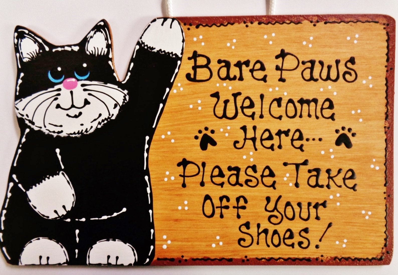 Adorable BARE PAWS CAT Welcome Here Take Off Remove Shoes Sign Country Wood  Crafts Handcrafted Handepainted Plaque Wood Wooden Door Hanger
