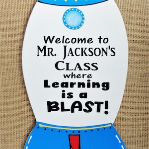 Welcome Teacher Rocket Ship Sign Learning is a Blast Personalized Name 16&quot; Wall Classroom Kid&#39;s Room Class Education Door Hanger