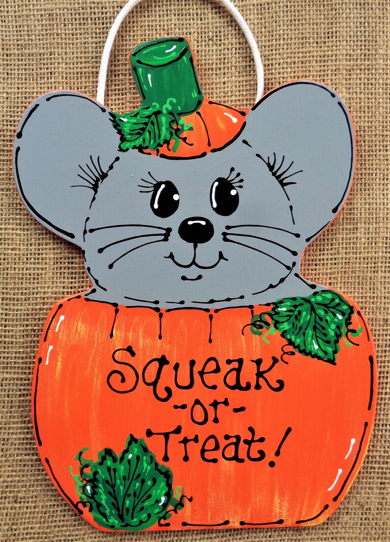 Adorable SQUEAK-OR-TREAT Mouse Sign Halloween Holiday Fall Autumn Plaque Handcrafted Handpainted Wood Wooden Door Hanger image 1