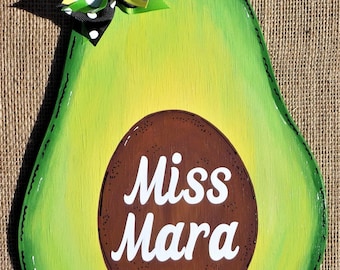 Personalized AVOCADO Teacher SIGN Name Wall Art School Door Hanger Plaque Decor Class Classroom Handcrafted Hand Painted Wood Wooden