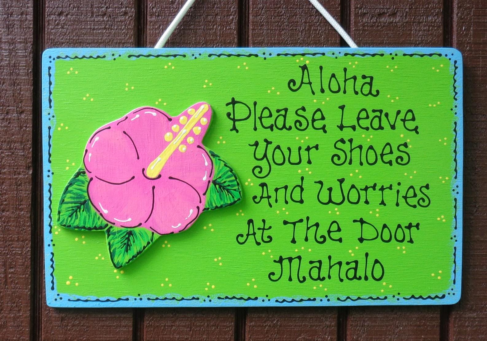 Tropical Flip Flop Sign: Aloha Mahalo, Remove Shoes - Etsy