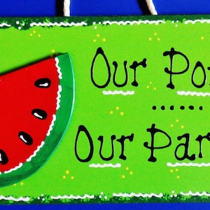 Our Porch Our Paradise WATERMELON SIGN Deck Pool Tiki Backyard Patio Porch Wall Plaque Handcrafted Hand Painted Wood Wooden  Door Hanger