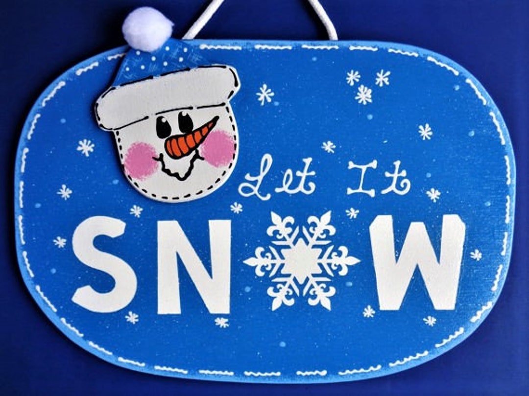 SNOWMAN Let It Snow SIGN Wall Hanging Hanger Plaque Holiday Winter ...