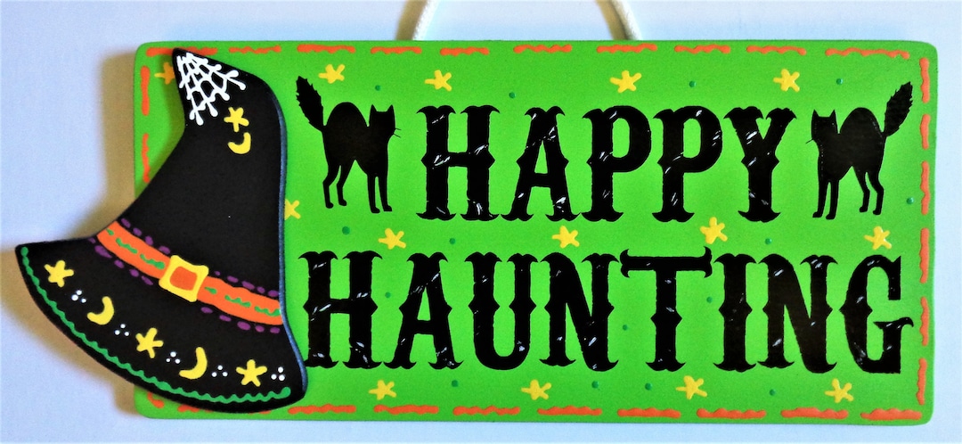 HAPPY HAUNTING Witch Hat SIGN Autumn Fall Decor Wall Door Hanging ...