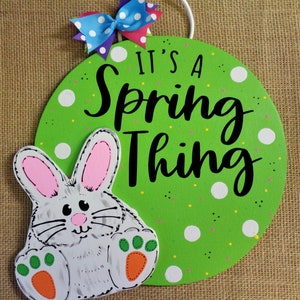 It&#39;s A Spring Thing Bunny Circle Door Sign Hanger Hanging Plaque Seasonal Spring Handcrafted Hand Painted Wood Wooden Easter Hanger