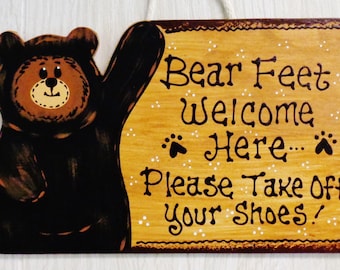 BEAR FEET Welcome Here Please Take Off Your Shoes SIGN Rustic Country Wood Crafts Decor Plaque Wood Wooden  Door Hanger