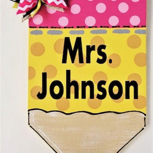 Personalize TEACHER PENCIL SIGN Name Plaque School Class Classroom Wall Hanger Decor Handcrafted Hand Painted Wood Wooden Door Hanger