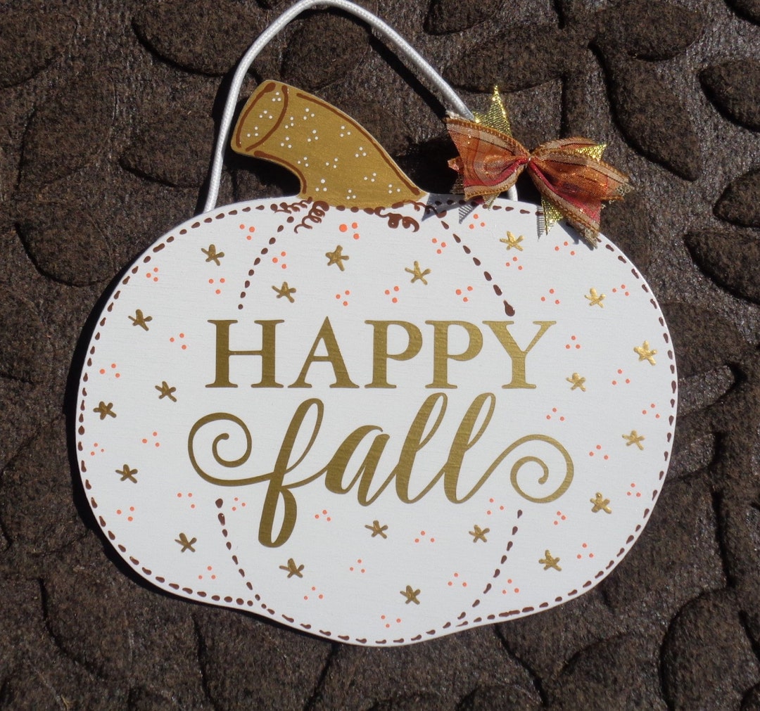 PUMPKIN HAPPY FALL White Gold Sign Plaque Decor Wood Crafts Handcrafted ...