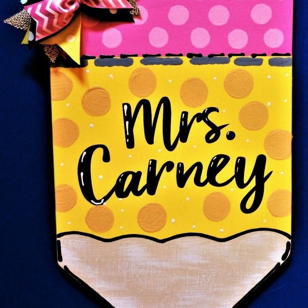 Personalized TEACHER PENCIL SIGN Name Plaque School Class Classroom Wall Hanger Handcrafted Hand Painted Wood Wooden Door Hanger