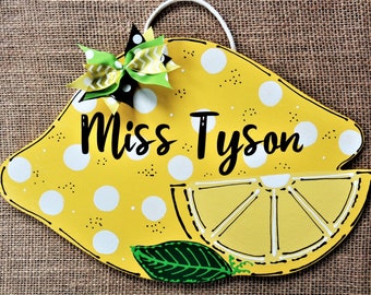 Personalized LEMON TEACHER SIGN Class Classroom Name Room Door Plaque School Decor Country Wood Crafts Handcrafted Hand Painted Wood Wooden