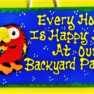 Every Hour is Happy Hour At Our BACKYARD PARADISE SIGN Parrot Hot Tub Deck Pool Patio Tiki Bar Decor Hanger Plaque Wood Wooden Door Hanger