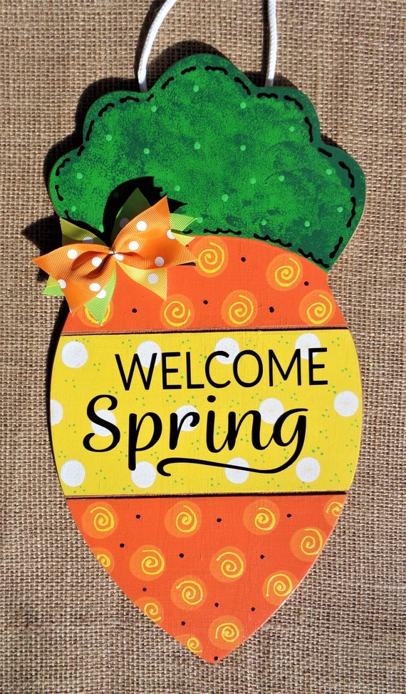 WELCOME SPRING CARROT Sign One Piece Grooved Door Decor Hanger Home Plaque  Seasonal Easter Wood Wooden Handcrafted Hand Painted Season Home