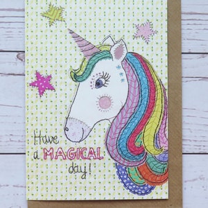 Have A Magical day, Unicorn Greeting Card, All Occasions Card, Print of Original Artwork image 4