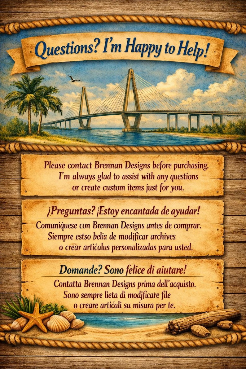 May include: A digital art image with a bridge over water, palm trees, and the text "Questions? I'm Happy to Help!". Additional text in English, Spanish, and Italian provides customer service information.