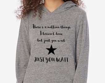 Canción de Hamilton Just You Wait camiseta con capucha de manga larga, camiseta con capucha, musical de Broadway