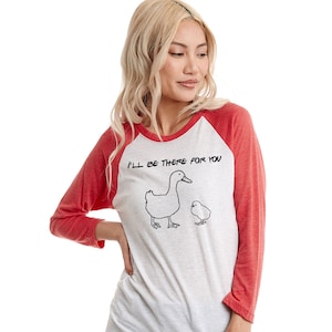 Duck and Chick I&#39;ll Be There For You Friends tshirt, 90s tv show fan t shirt, vintage pop culture