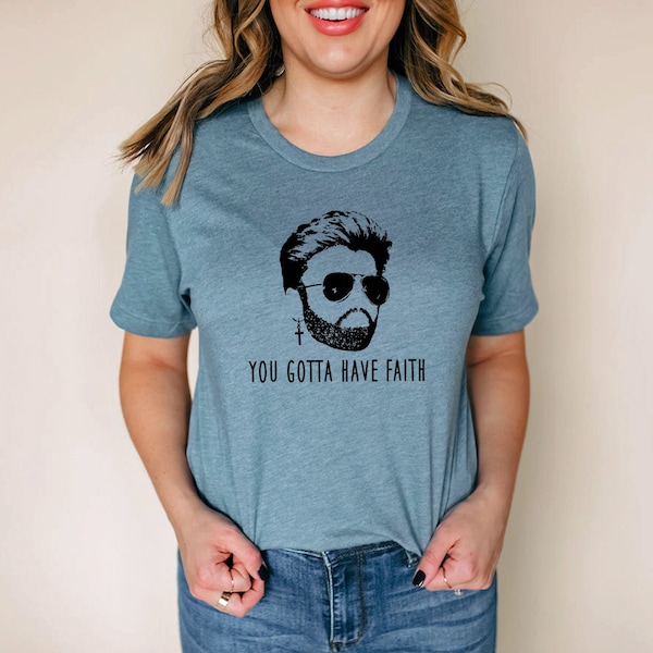 George Michael t shirt, Faith lyrics unisex tshirt, retro 80s music, inspirational message saying