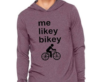 Funny bike riding long sleeve Hoodie T shirt, me likey bikey hooded shirt, bicycle rider lover gift