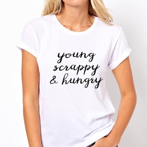 Hamilton Young Scrappy and Hungry t shirt, unisex tshirt, musical theater White