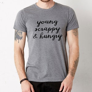 Hamilton Young Scrappy and Hungry t shirt, unisex tshirt, musical theater Deep grey/black ink