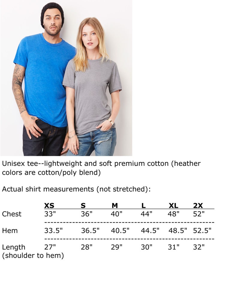 May include: Size chart for a unisex t-shirt, showing measurements in inches for chest, hem, and length from shoulder to hem. Sizes range from XS to 2XL.