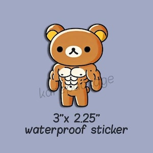 May include: A brown cartoon bear sticker with a muscular chest and abdominal definition. The sticker features the text 3" x 2.25" waterproof sticker below the bear illustration. The bear has a round head, small ears, and a simple black facial expression.