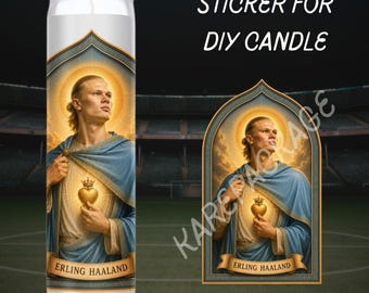 DIY Sticker Only - Saint Erling Haaland FIFA Football Player Prayer Candle Fan Present Man Cave Funny House Gift Norway Manchester Viking