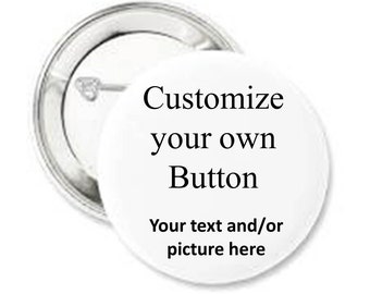 Set of 8 Pin back buttons, 3.5 inch button, Custom pin buttons, Personalized, Picture pin gift, Button pins for backpacks, Design your own