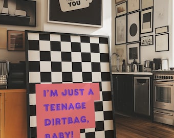 Music Inspired 'I'm Just a Teenage Dirtbag Baby' Digital Art Print Trendy Checkered Poster Aesthetic Wall Decor Digital Download 1 Print