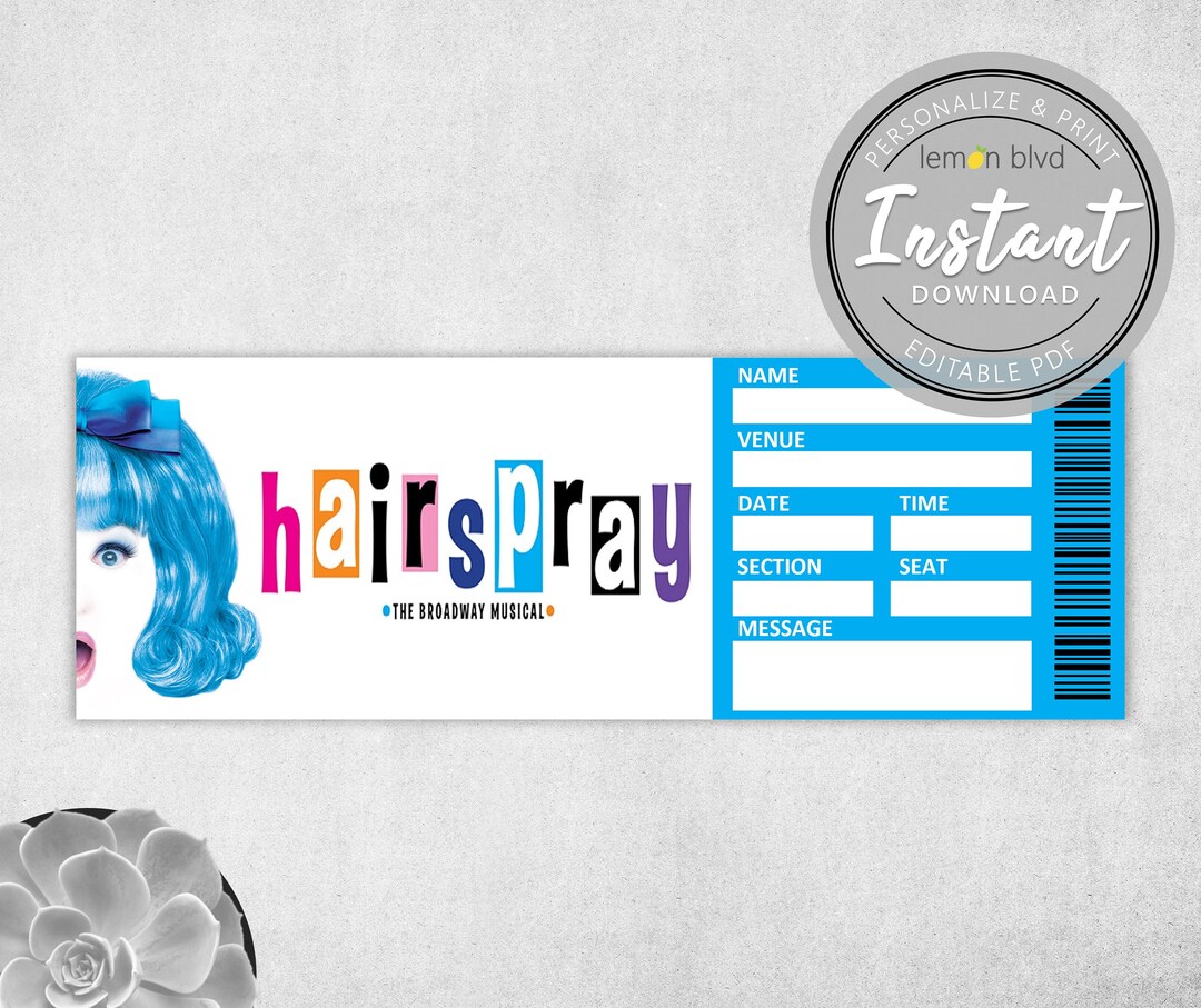 Hairspray Ticket Printable Surprise Gift Reveal Broadway Musical Theatre Souvenir Editable PDF
