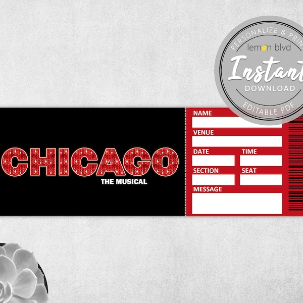 Chicago Ticket | Printable Surprise Gift Reveal | Broadway Musical Theatre Souvenir | Editable PDF Instant Digital Download Template