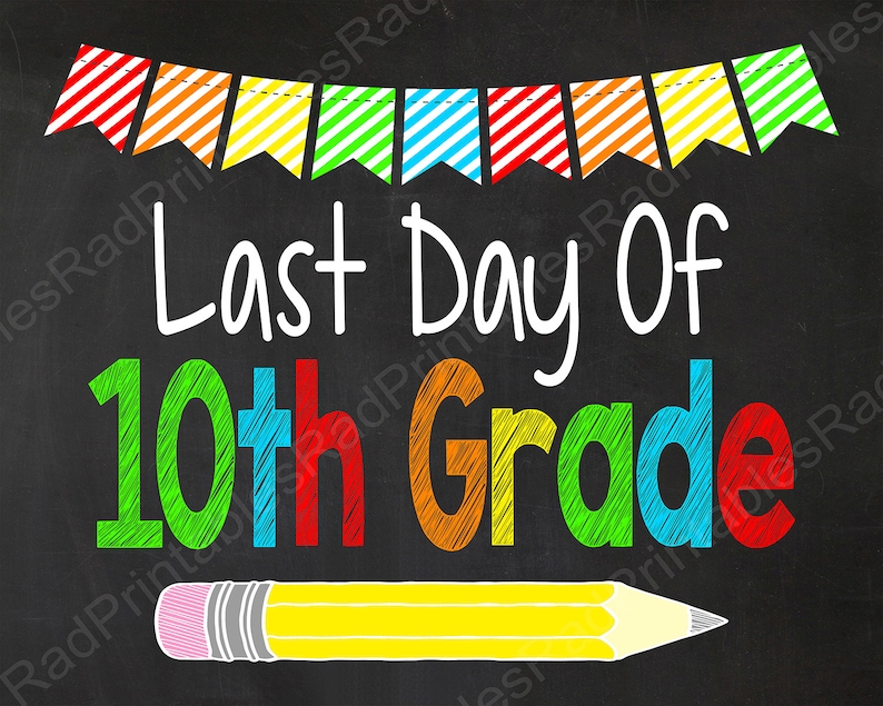 First Day Of 10th Grade Sign Instant Download Digital Etsy