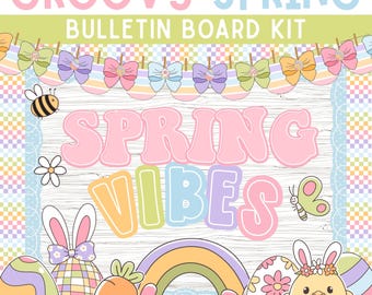 Groovy Spring Bulletin Board Kit, Retro Spring Classroom Decor, Bunny & Chick Easter Bulletin Board, Classroom Door Display