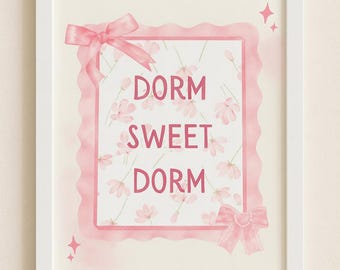 Dorm Sweet Dorm Printable Wall Art | Aesthetic Pink Bow Digital Download | Cute College Dorm Room Decor | Instant Download