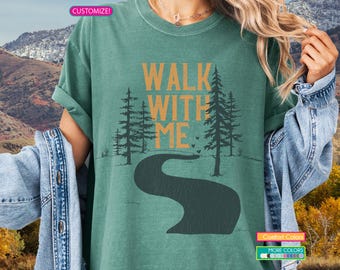 Custom Walk With Me, LDS Youth theme 2026, Unisex Garment-Dyed T-shirt, Girls Camp, Youth Conference, Missionary, Baptism Gift