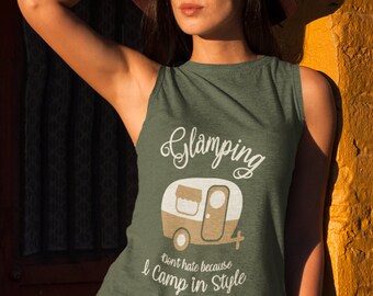 Glamping  Camp in Style -  Outdoors Camping - T Shirt Tank Racerback - Mens - Womens - Unisex