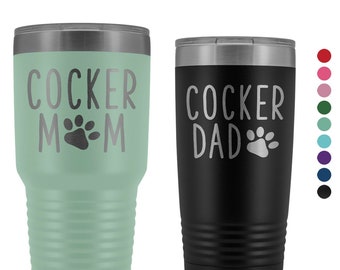 Cocker Mom Tumbler, Personalized English Cocker Spaniel Dad Tumbler Mug, Dog Mom Dog Dad Insulated Tumbler, 30oz Engraved Tumbler, Dog Gift