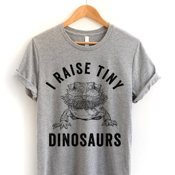 I Raise Tiny Dinosaurs Bearded Dragon Shirt, Beardie T-shirt, Reptile Animal Sweatshirt, Bearded Dragon Mom Dad Lizard Lovers Gifts